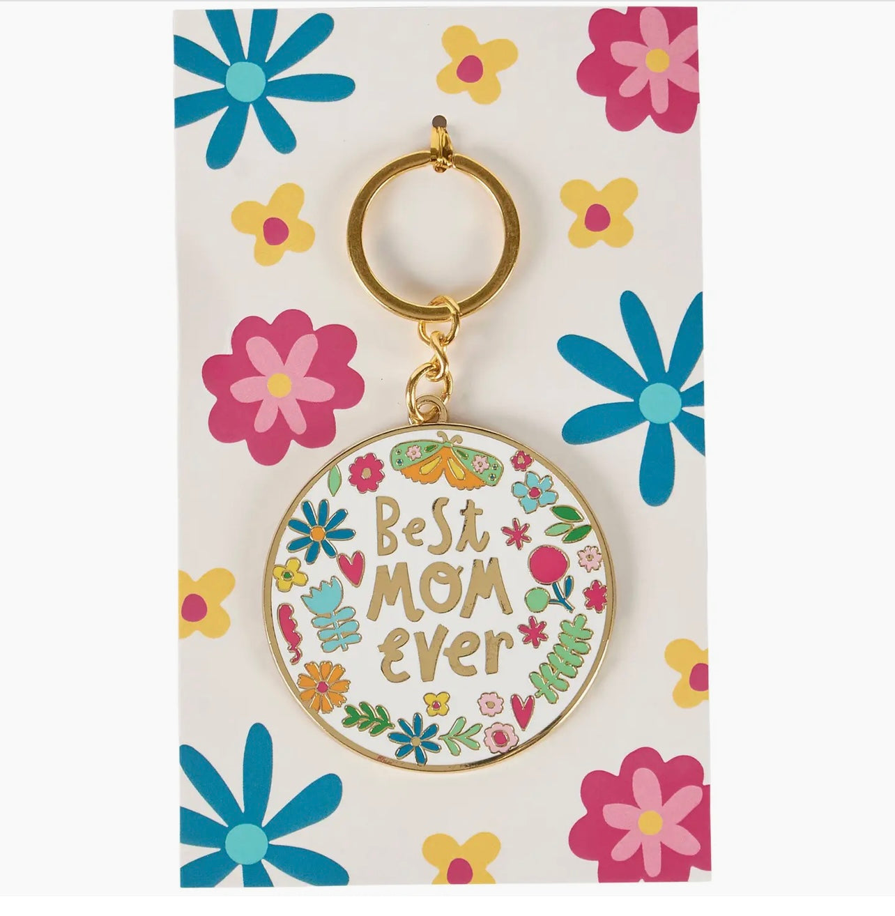 Best Mom Ever Keychain