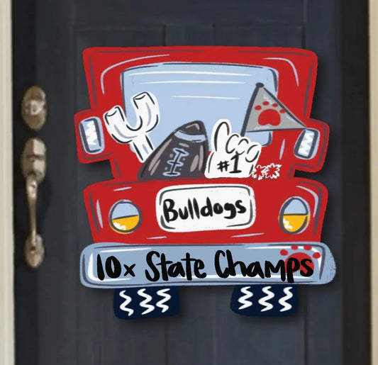 Custom Bulldog 10x State Champs Door Hanger