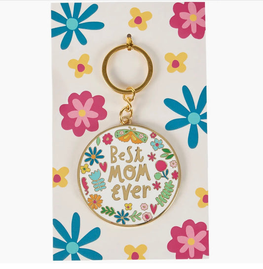 Best Mom Ever Keychain